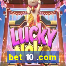 bet 10 .com